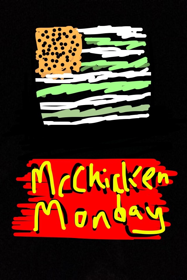 Happy McChicken Monday